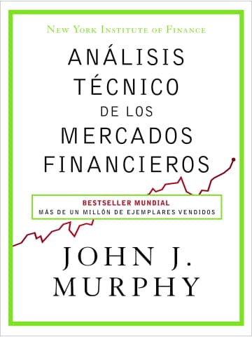 Portada del libro Análisis Técnico de los Mercados Financieros de John J. Murphy