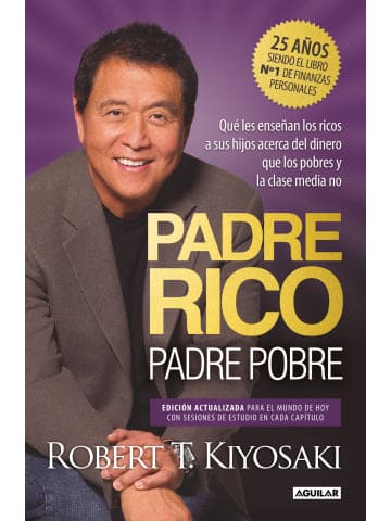 Padre Rico, Padre Pobre por Robert T. Kiyosaki